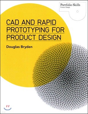 CAD and Rapid Prototyping for Product Design