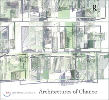 Architectures of Chance