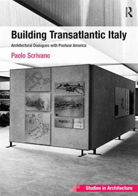 Building Transatlantic Italy