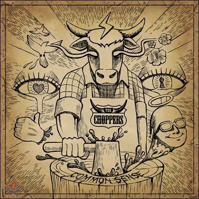 차퍼스 (The Choppers) 1집 - Common Sense