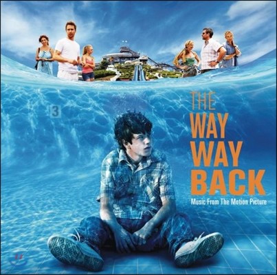 The Way Way Back ( ,  ) OST