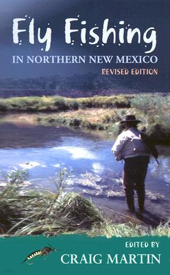 Fly Fishing in Northern New Mexico