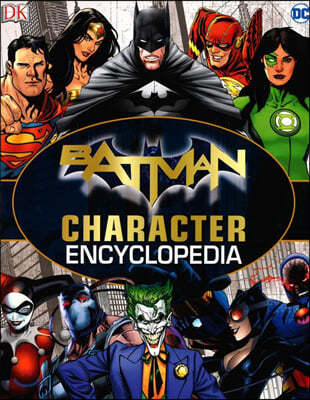 Marvel : Batman Character Encyclopedia