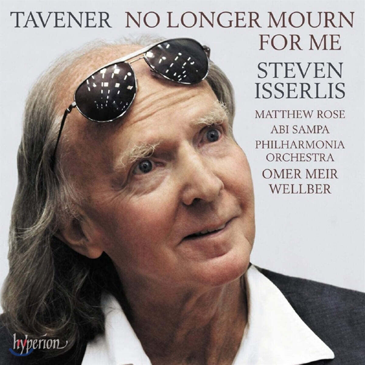Steven Isserlis 존 태브너: 첼로 작품집 '더 이상 나를 애도하지 말라' (John Tavener: No Longer Mourn for Me)