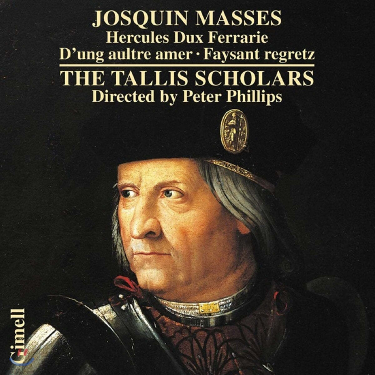 Tallis Scholars 조스캥 데 프레: 미사 '헤르쿨레스 둑스 페라리에' 외 (Josquin des Despres: Masses)