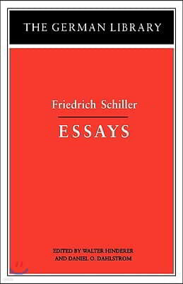 Essays: Friedrich Schiller