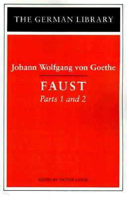 Faust: Parts 1 and 2