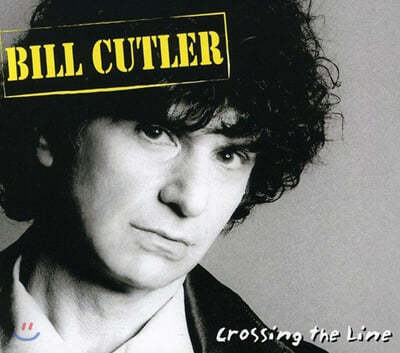 Bill Cutler ( ĿƲ) - Crossing The Line 
