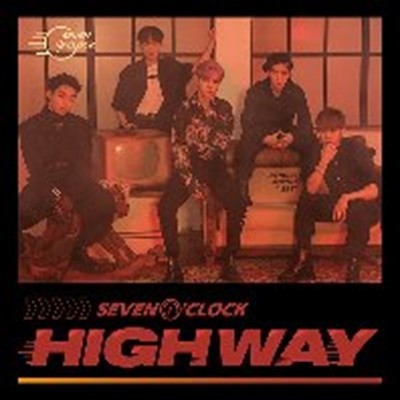 [미개봉] 세븐어클락 (7O'Clock) / Highway (5th Project Album