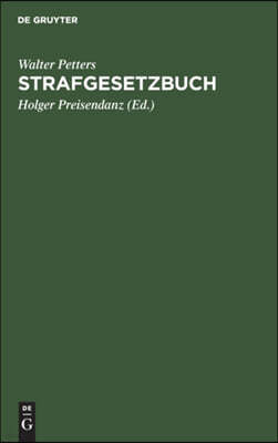 Strafgesetzbuch: Lehrkommentar Mit Erläuterungen Und Beispielen, Ausgewählten Nebengesetzen Sowie Je Einem Anhang Über Jugendstrafrecht