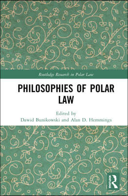 Philosophies of Polar Law