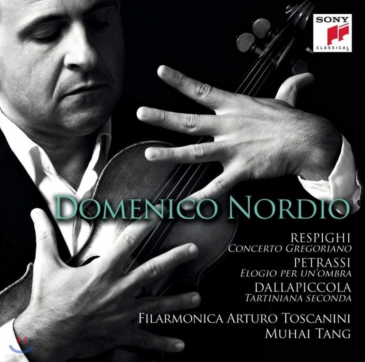 Domenico Nordio 레스피기 / 페트라시 / 달라피콜라: 바이올린 협주곡 (Respighi / Petrassi / Dallapiccola: Works for Violin and Orchestra)