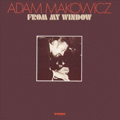 Adam Makowicz - From My Window (Remastered)(Ltd. Ed)(3 Bonus Tracks)(CD)