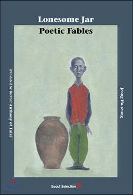 Lonesome Jar : Poetic Fables