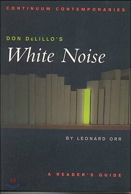 Don Delillo's White Noise