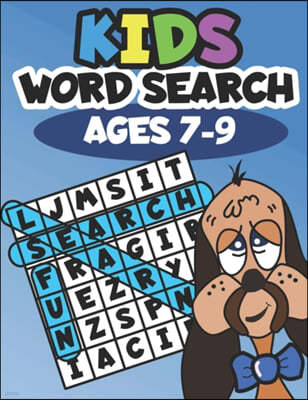 Kids Word Search Ages 7-9: Learning made fun
