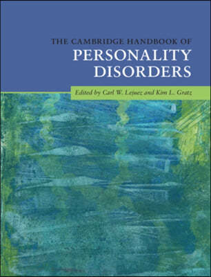 The Cambridge Handbook of Personality Disorders