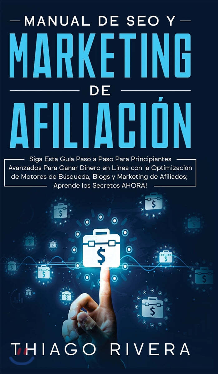 Manual De Seo Y Marketing De Afiliaci N