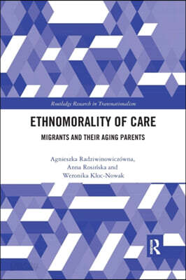 Ethnomorality of Care