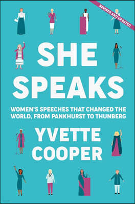 She Speaks: Women's Speeches That Changed the World, from Pankhurst to Thunberg