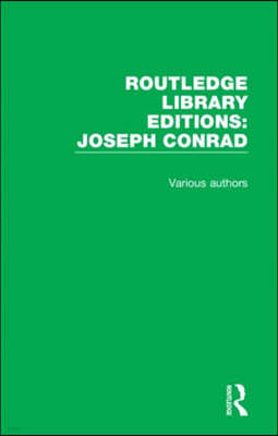 Routledge Library Editions: Joseph Conrad