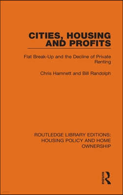 Cities, Housing and Profits