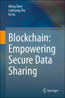 Blockchain: Empowering Secure Data Sharing