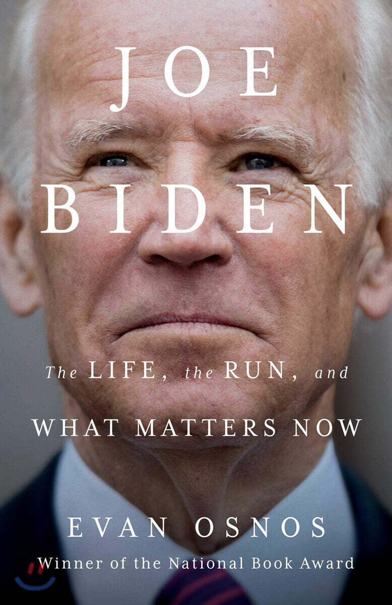 Scribner Book Company Joe Biden: The Life, the Run, and What Matters Now