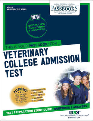 Veterinary College Admission Test (Vcat) (Ats-29): Passbooks Study Guidevolume 29