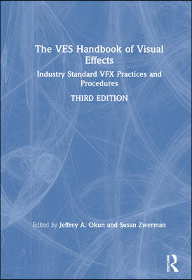 VES Handbook of Visual Effects