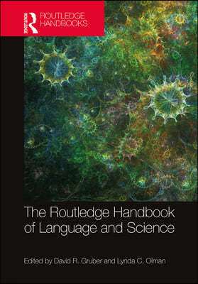 Routledge Handbook of Language and Science