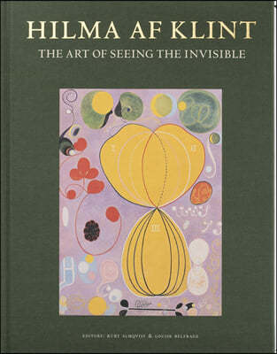 Hilma AF Klint: The Art of Seeing the Invisible
