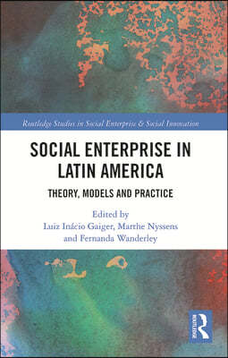 Social Enterprise in Latin America