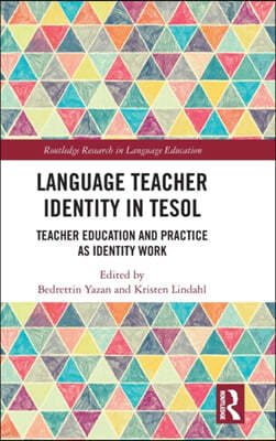 Language Teacher Identity in TESOL