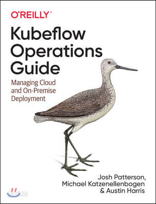 The Kubeflow Operations Guide