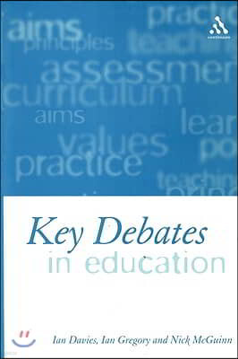 Key Debates in Education