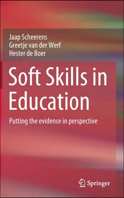 Soft Skills in Education: Putting the Evidence in Perspective