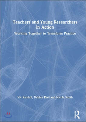 Teachers and Young Researchers in Action