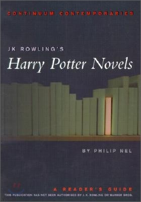 Jk Rowling's Harry Potter Novels: A Reader's Guide