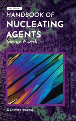 Handbook of Nucleating Agents