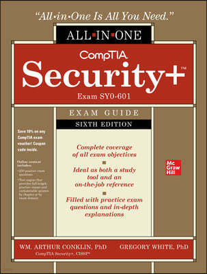 Comptia Security+ All-In-One Exam Guide, Sixth Edition (Exam Sy0-601)