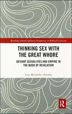 Thinking Sex with the Great Whore