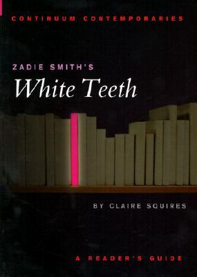 Zadie Smith's White Teeth