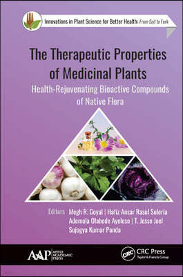Therapeutic Properties of Medicinal Plants