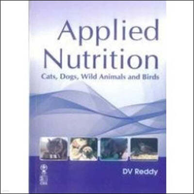 Applied Nutrition Cats, Dogs, Wild Animals and Birds