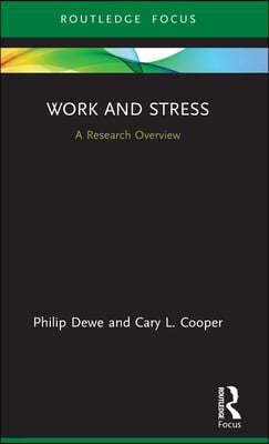 Work and Stress: A Research Overview