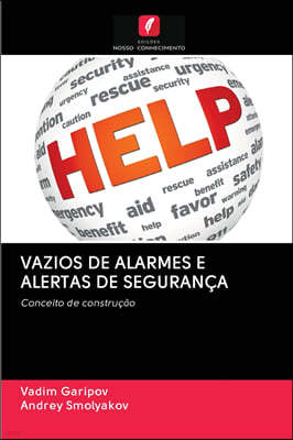 Vazios de Alarmes E Alertas de Seguranca