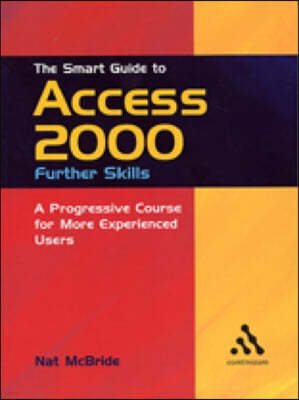 Access 2000: Further Skills