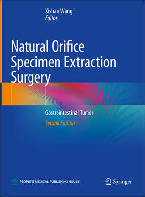 Natural Orifice Specimen Extraction Surgery