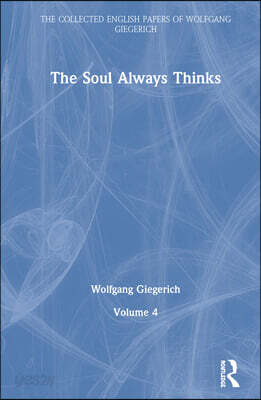 Soul Always Thinks